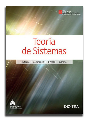 Teorãâa De Sistemas, De Jiménez Avello, Agustín., Vol. 1. Editorial Dextra Editorial S.l., Tapa Blanda En Español
