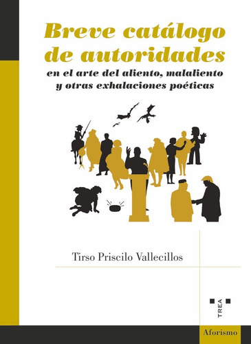 Libro Breve Catãlogo De Autoridades - Vallecillos, Tirso...