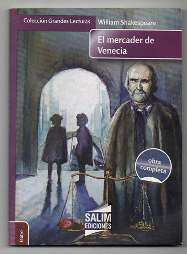 El Mercader De Venecia - Obra Completa - Shakespeare Y