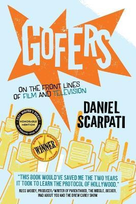 Libro Gofers : On The Front Lines Of Film And Television ...