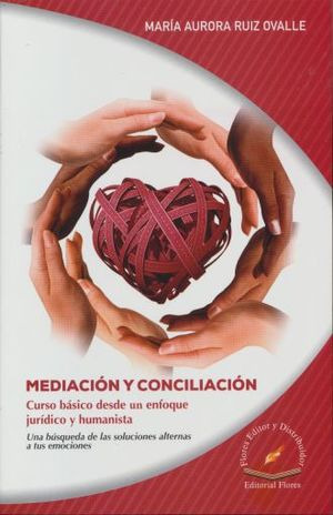 Libro Mediacion Y Conciliacion Curso Basico Desde Un Enf Nvo