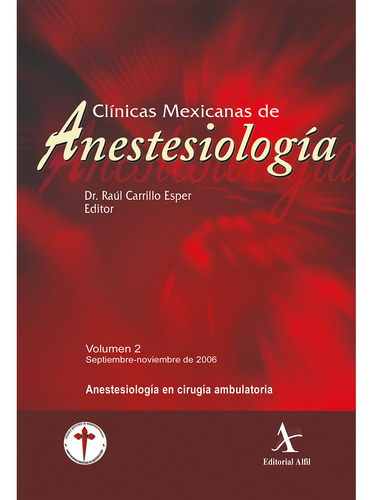 Anestesiología En Cirugía Ambulatoria (libro Original)