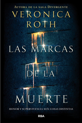 1. Las Marcas De La Muerte : Roth Veronica