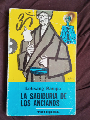 Libro La Sabiduría De Los Ancianoslobsang Rampa