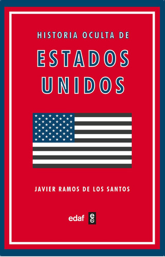 Libro Historia Oculta De Estados Unidos - Ramos De Los Sa...