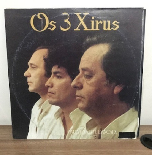 Imagem 1 de 2 de Lp - Os 3 Xirus - Pra Ouvir E Dançar