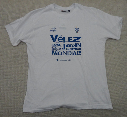 Velez Remera A 20 Años Intercontinental '94 Topper Talle L