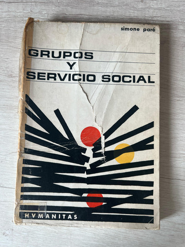 Grupos Y Servicio Social - Simone Paré