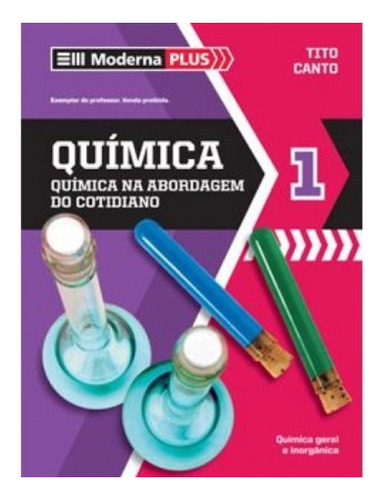 Libro Moderna Plus - Quimica - 1 Ano - Em - 05 Ed De Moderna