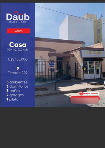  Casa 3 D. 2 B Gge Doble Pileta Terrada Al 200 U$s 155.000 Acepto Permuta Dptos.