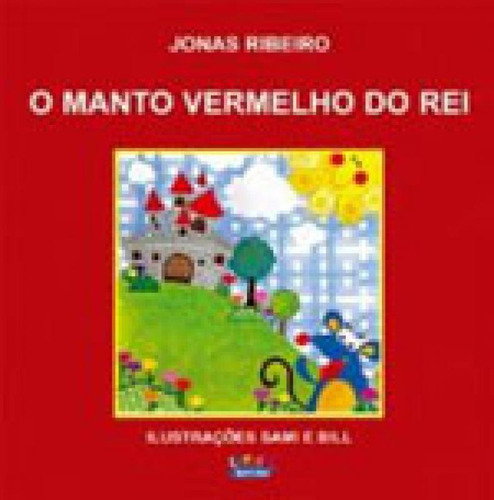 O Manto Vermelho Do Rei, De Ribeiro, Jonas. Editora Cortez, Capa Mole Em Português