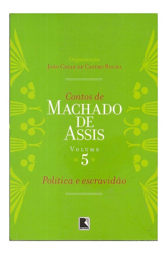 Livro Contos De Machado De Assis Volume 5