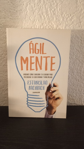 Ágil Mente (grande) - Estanislao Bachrach
