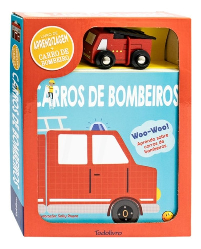 Livro De Aprendizagem Bombeiros + Mini Carrinho De Madeira - Aprenda Sobre Carros De Bombeiros - Veículos Divertidos - Desenvolvimento Lúdico Montessori - Todolivro