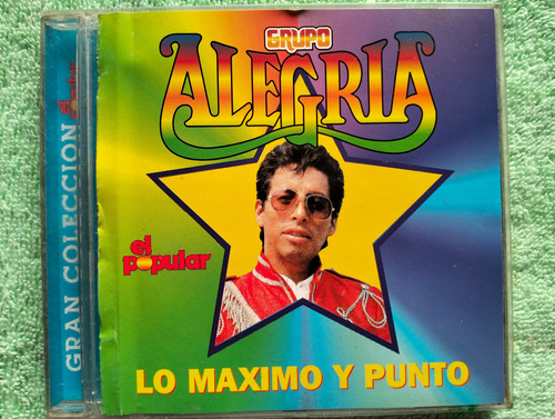 Eam Cd Grupo Alegria Lo Maximo Y Punto 1998 El Popular Peru