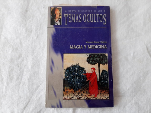 Libro Magia Y Medicina / Manuel Seara Valero