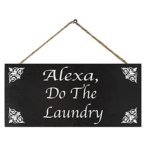 Señal De Madera  Alexa Do The Laundry , Decoración Di...