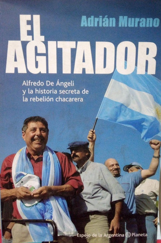 El Agitador Adrián Murano