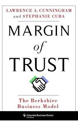 Libro Margin Of Trust : The Berkshire Business Model