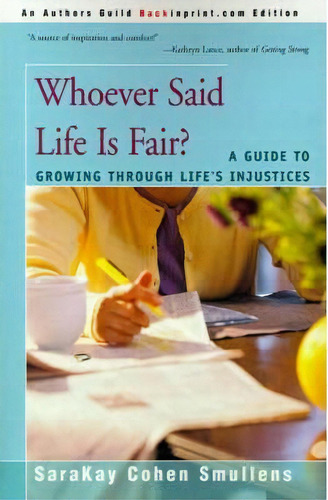 Whoever Said Life Is Fair?, De Sarakay Cohen Smullens. Editorial Backinprint Com, Tapa Blanda En Inglés