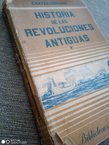 Historia De Las Revoluciones Antiguas. Chateaubriand. Sopena (Usado)