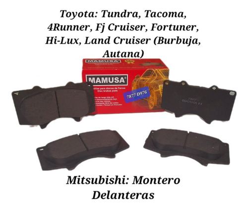 Pastillas De Frenos Mamusa 7877 Tundra/tacoma/roraima/hi-lux
