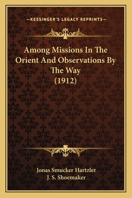 Libro Among Missions In The Orient And Observations By Th...