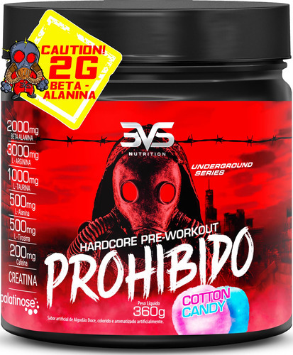 Pré Treino Prohibido Com Creatina, Beta Alanina, Taurina, L-tirosina, L-alanina, Cafeína, Arginina E Palatinose - Extra Forte E Concentrado 360g - Sabor: Algodão Doce
