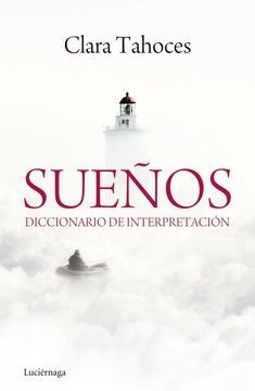Sueños. Diccionario De Interpretación Libro Original Y Nvo 