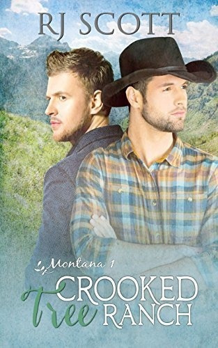 Crooked Tree Ranch (montana) (volume 1) Scott Rj