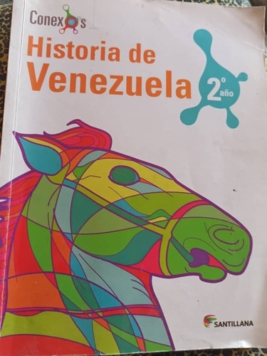 Historia De Venezuela Segundo Año