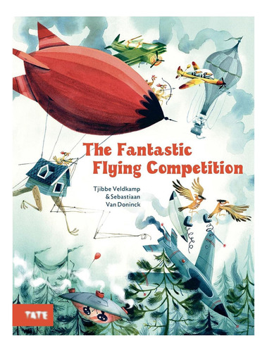 Libro: The Fantastic Flying Competition: A Picture Book