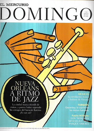 Revista Domingo El Mercurio N 2487 / 17-08-14 / Orleans Jazz