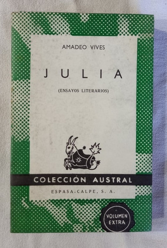 Julia Ensayos Literarios - Amadeo Vives