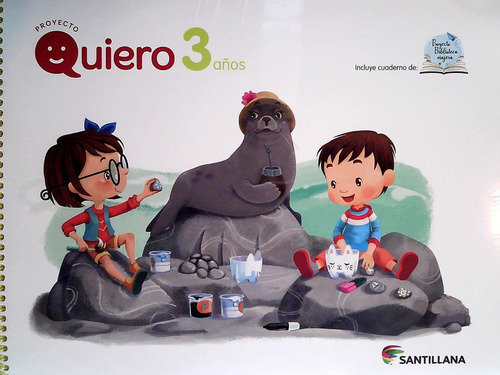 Libro: Proyecto Quiero 3 Años / Santillana