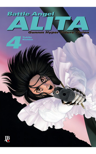 Battle Angel Alita - Vol. 4, de Kishiro, Yukito. Editorial Editora JBC, capa mole em português, 2018