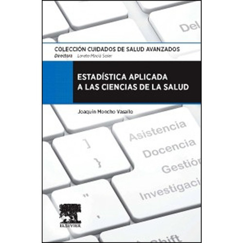 Estadística Aplicada A Las Ciencias De La Salud - Elsevier