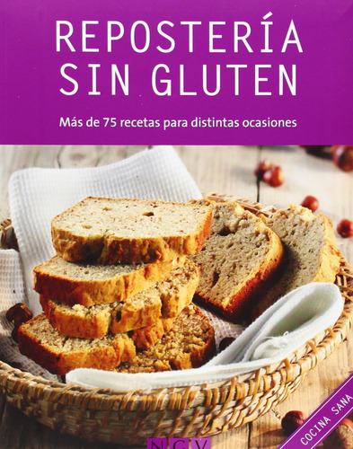 Repostería Sin Gluten - 75 Recetas - Libro Original