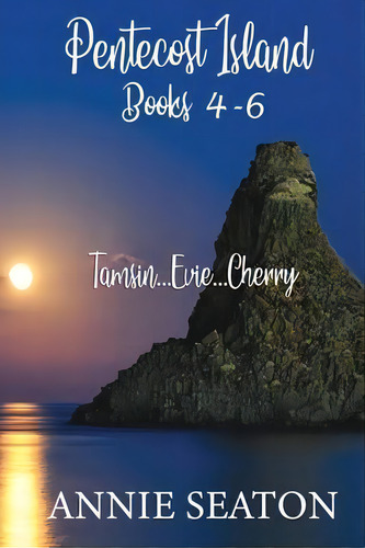 Pentecost Island Books 4-6, De Annie Seaton. Editorial Asa, Tapa Blanda En Inglés