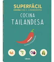 Comprar Cocina Tailandesa \u002F Superfacil Cocina Con 3 - 6 Ingredientes