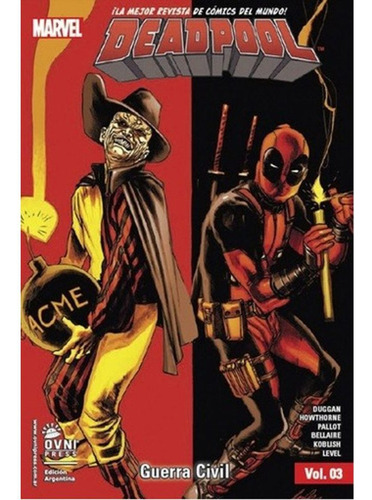Deadpool Vol 03: Guerra Civil, De Gerry   Duggan. Editorial Ovni Press Marvel, Tapa Blanda, Edición 1 En Español