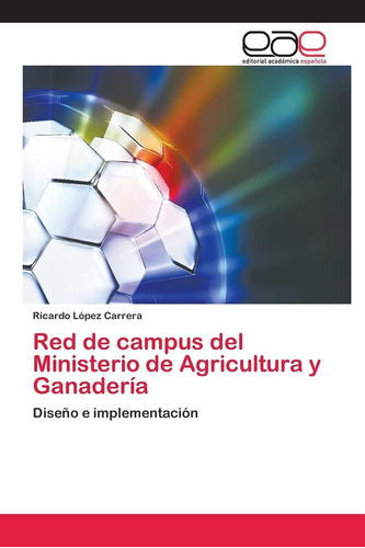 Libro: Red De Campus Del Ministerio De Agricultura Y Diseño