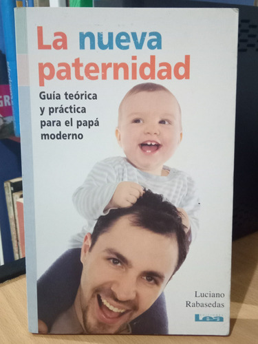 Nueva Paternidad Guia Teorica Y Practica Para El Papa A468