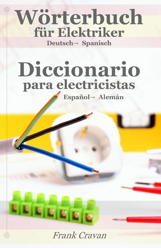 Libro: Woerterbuch Fuer Elektriker - Diccionario Para Electr