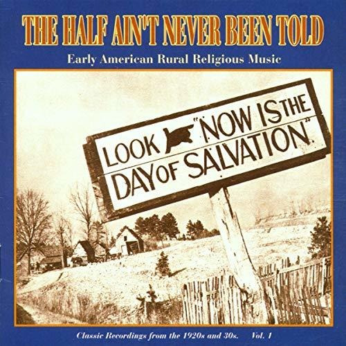 Cd The Half Aint Never Been Told Vol.1 - Various Artists