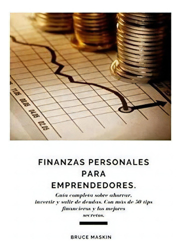 Finanzas Personales Para Emprendedores Guiaplet, De Maskin, Br. Editorial Independently Published En Español