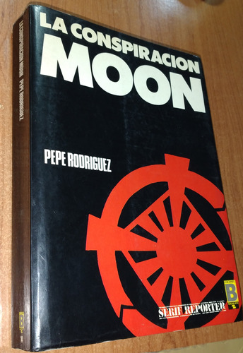 La Conspiracion Moon    Pepe Rodriguez