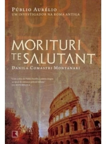 Livro Morituri Te Salutant