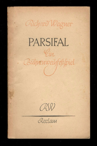 Reclam 5640 - Richard Wagner - Parsifal