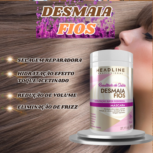 Kit Headline Desmaia Fios Máscara 800g Sérum Antifrizz 180ml